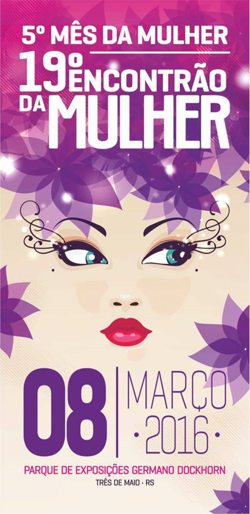 INICIA HOJE A PROGRAMAÇÃO DO 5º MÊS DA MULHER